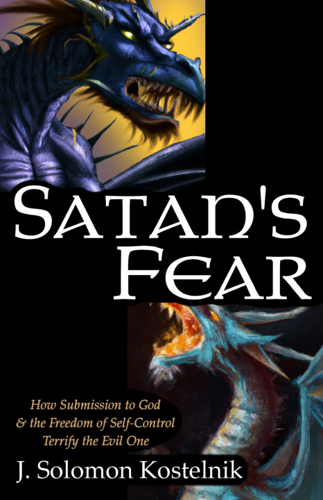 Книга Satan's Fear J. Solomon Kostelnik
