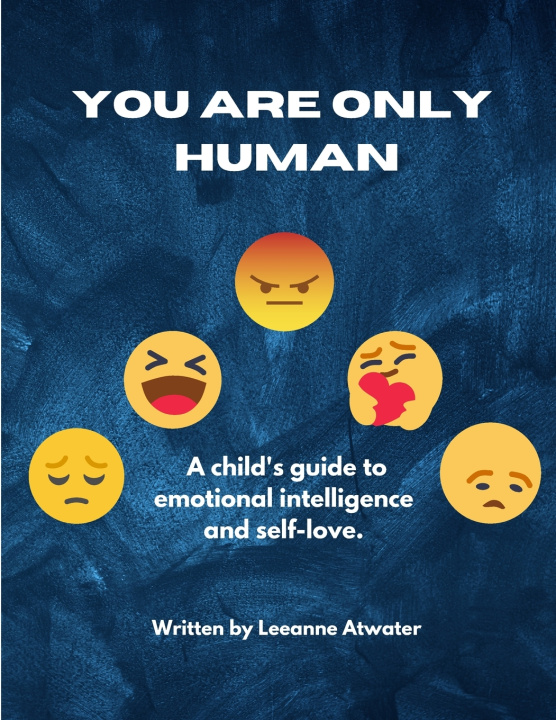 Knjiga You Are Only Human Leeanne Atwater