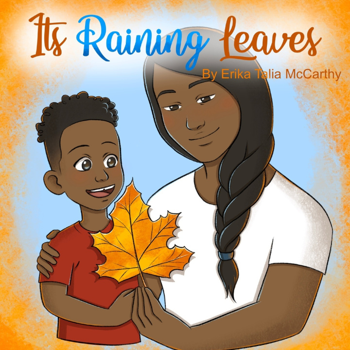 Book It's Raining Leaves Erika Talia McCarthy
