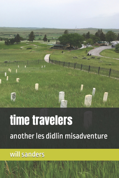 Книга time travelers will sanders