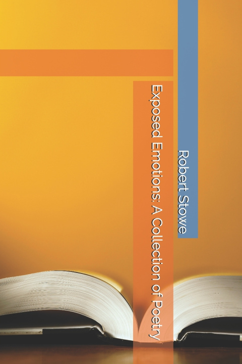 Book Exposed Emotions Robert Stowe