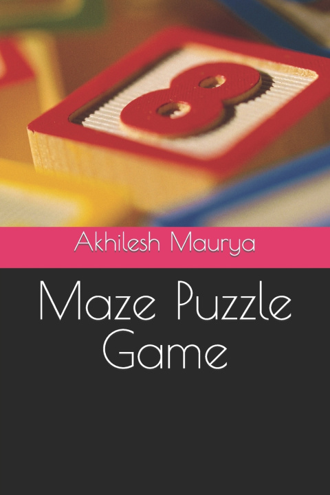Kniha Maze Puzzle Game Akhilesh Maurya