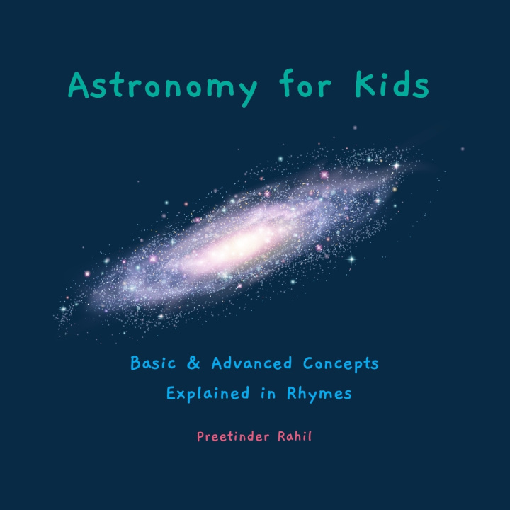 Книга Astronomy for Kids Preetinder Rahil