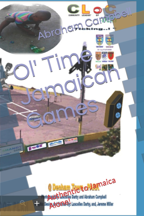 Книга Ol' Time Jamaican Games Nikholi Romeo