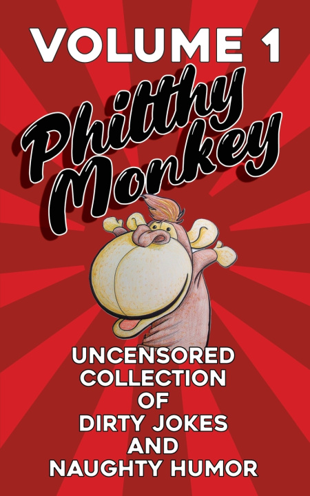 Knjiga Philthy Monkey Philthy Monkey