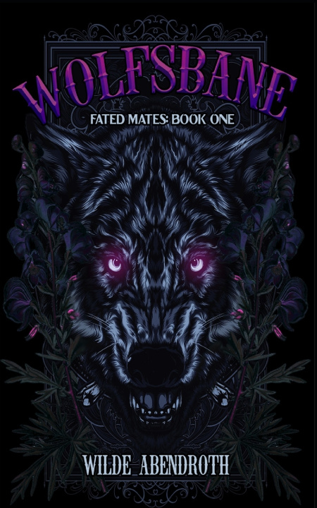Knjiga Wolfsbane Taegan Wilde