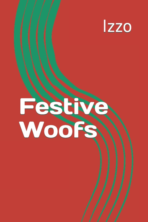 Kniha Festive Woofs Izzo