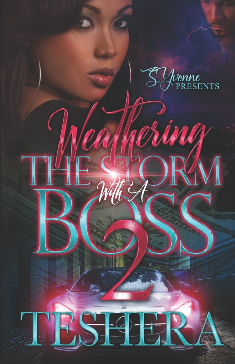 Knjiga Weathering The Storm With A Boss 2 Teshera