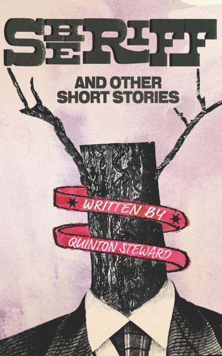 Knjiga Sheriff and Other Short Stories Quinton J Steward