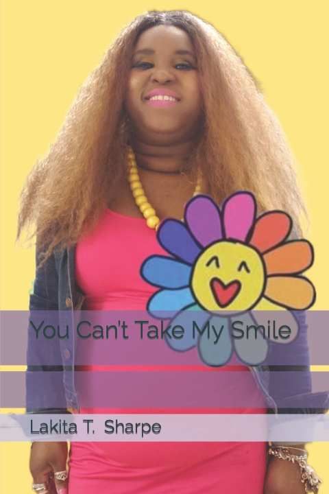 Książka You Can't Take My Smile Lakita T Sharpe