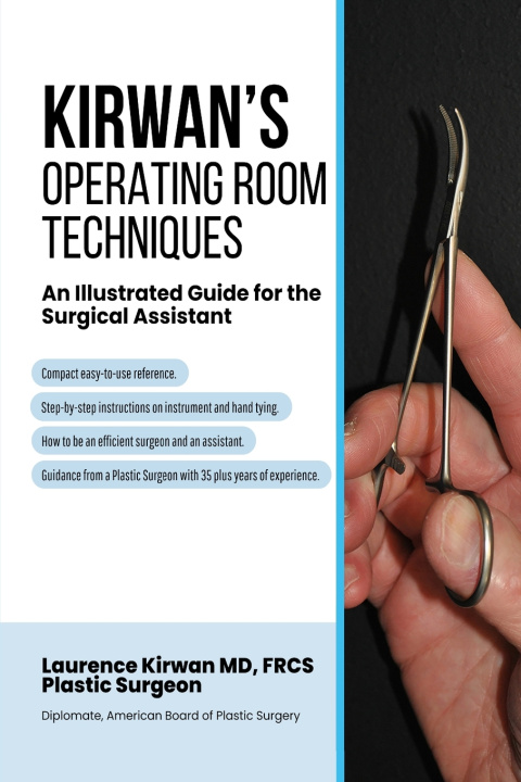 Kniha Kirwan's Operating Room Techniques Laurence Kirwan