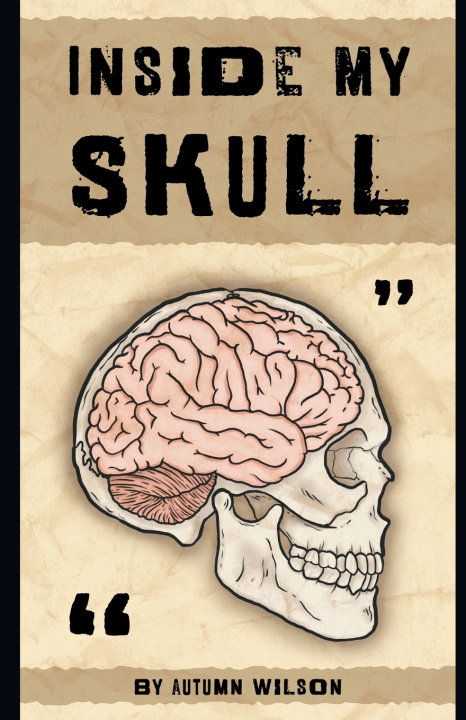 Knjiga Inside My Skull Autumn Wilson