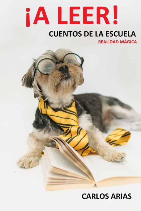 Kniha ¡A LEER! Carlos Arturo Arias Castañeda