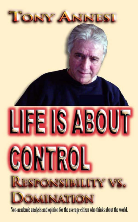 Book Life is About Control Tony Annesi