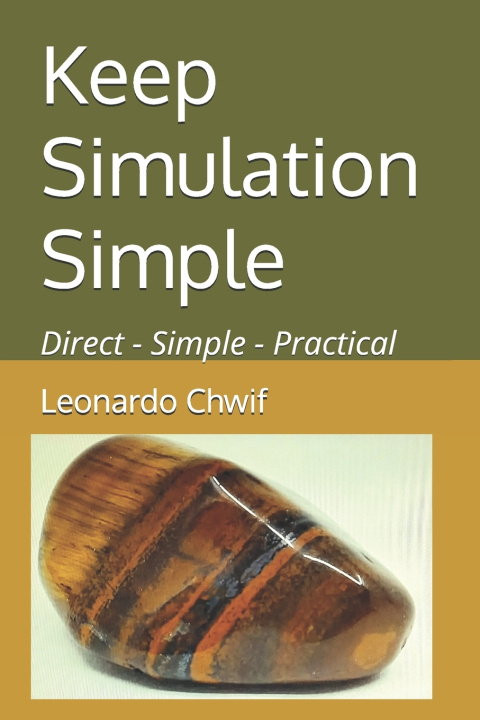 Knjiga Keep Simulation Simple Leonardo Chwif