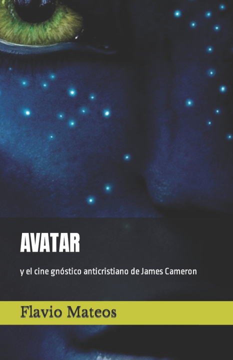 Kniha AVATAR Flavio Mateos