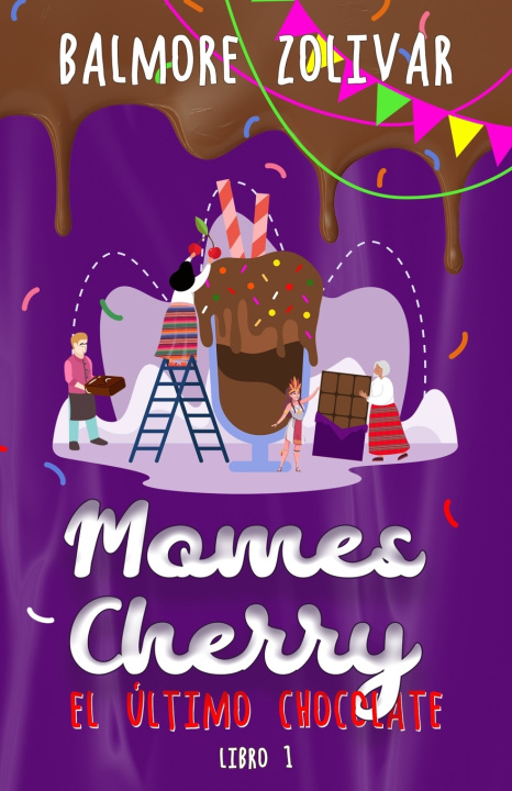 Knjiga MOMES CHERRY Balmore Zolivar