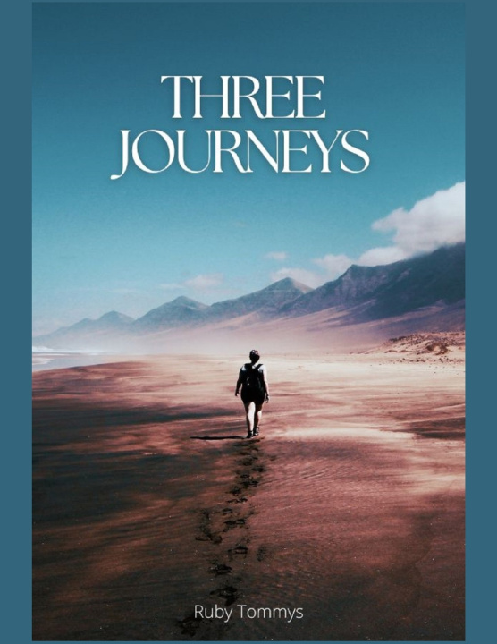 Kniha Three Journeys Ruby Tommys