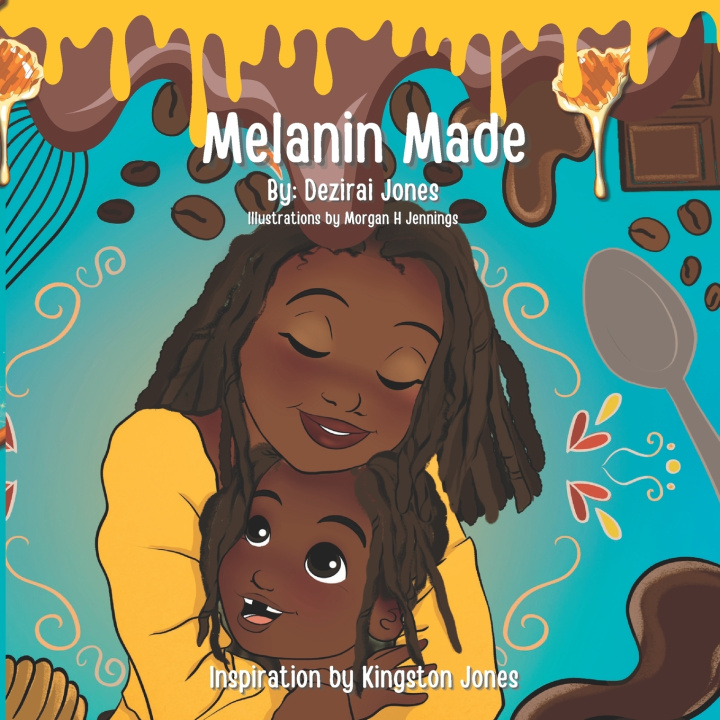 Книга Melanin Made Kingston Jones