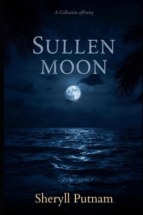 Knjiga Sullen Moon Sheryll Elizabeth Putnam