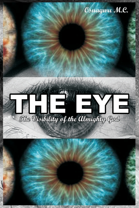 Knjiga The Eye Malachy Osuagwu