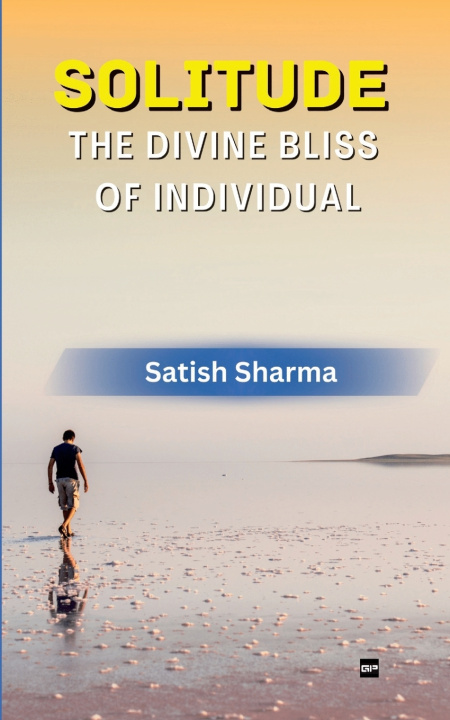 Book SOLITUDE Satish Sharma