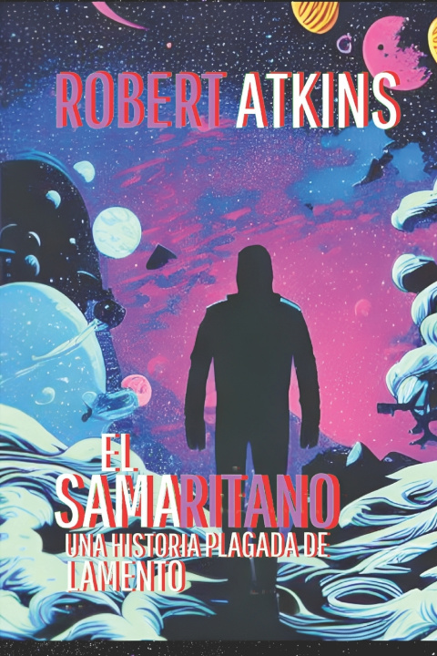 Knjiga El Samaritano Robert Atkins