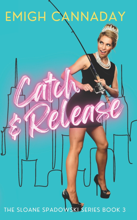 Book Catch & Release Emigh Cannaday