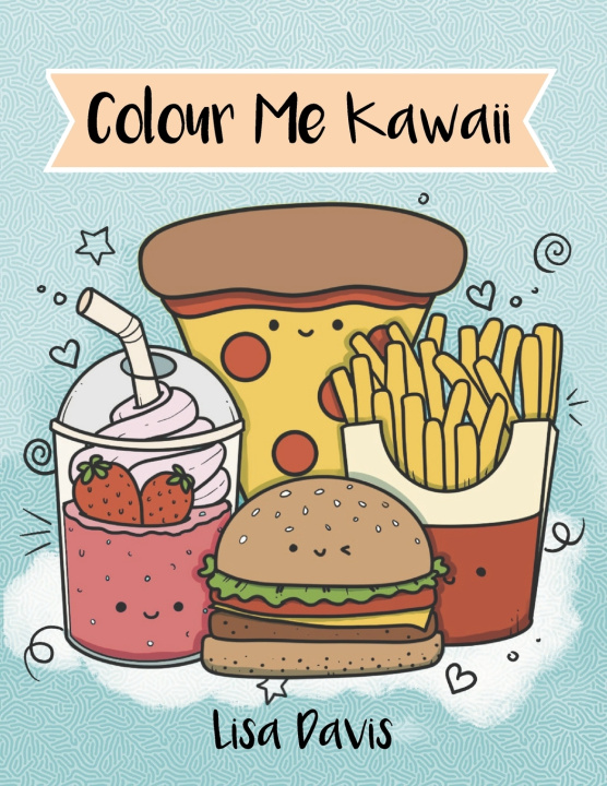 Книга Colour Me Kawaii Lisa Davis