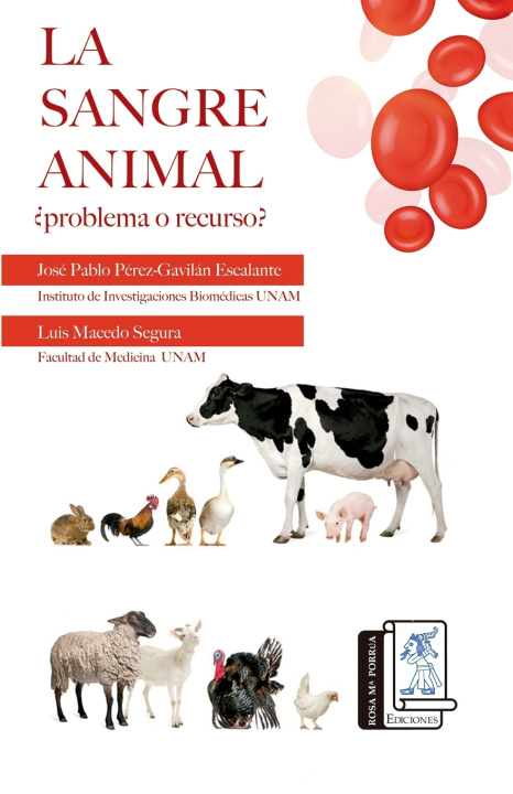 Книга La Sangre Animal José Pablo Pérez-Gavilán Escalante