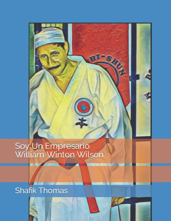 Kniha Soy Un Empresario William Winton Wilson Shafik Thomas