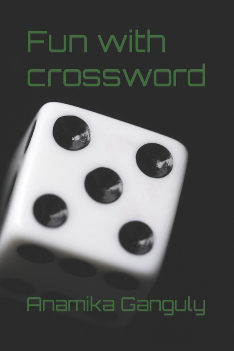 Knjiga Fun with crossword Anamika Ganguly