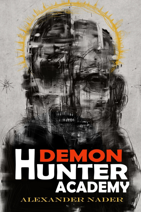 Knjiga Demon Hunter Academy Alexander Nader