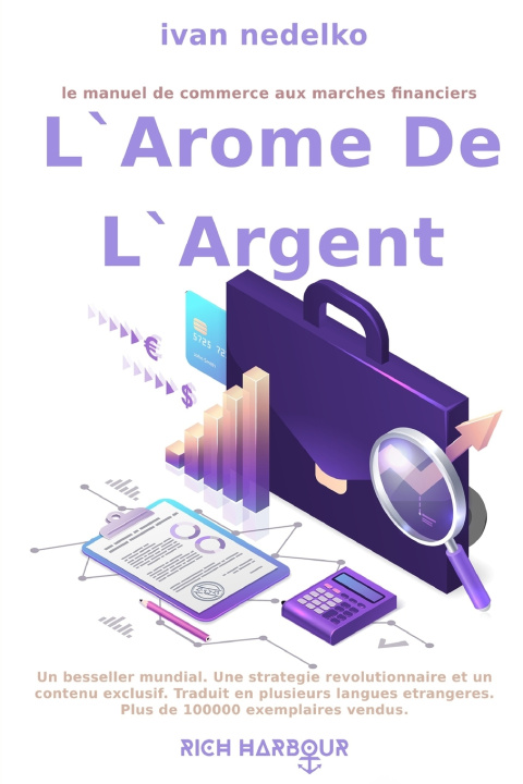Книга L'arôme de l'argent Ivan Nedelko