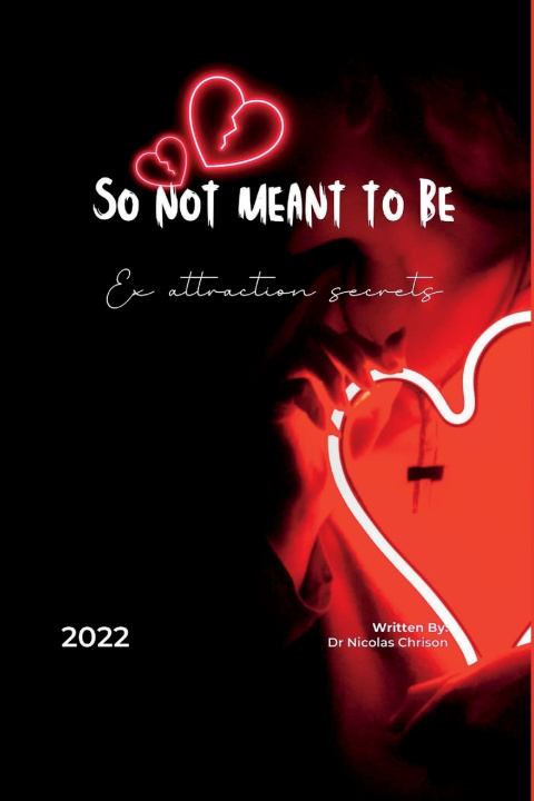 Книга so not meant to be Dr Nicolas Chrison