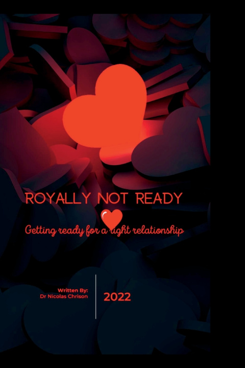 Kniha Royally not ready Dr Nicolas Chrison