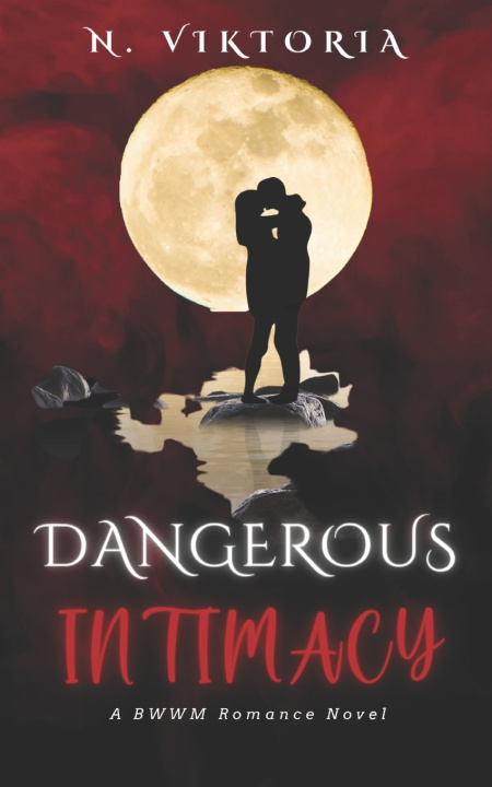 Kniha Dangerous Intimacy N. Viktoria