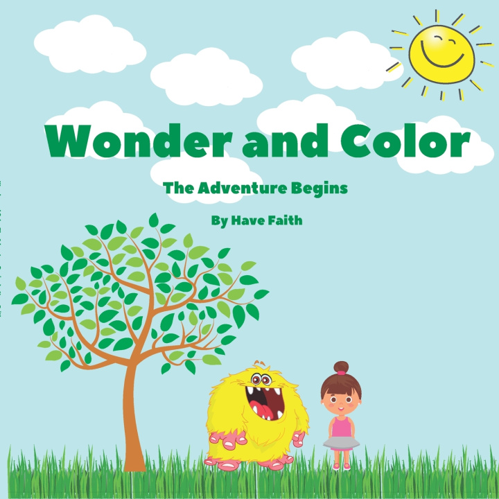 Knjiga Wonder and Color Have Faith