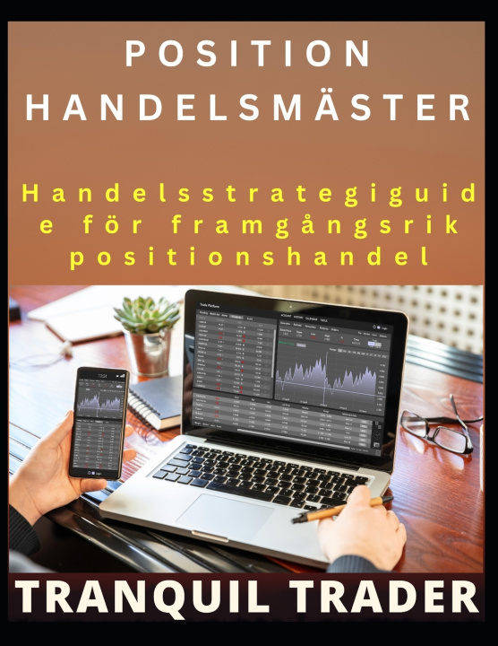 Libro POSITION HANDELSMÄSTER TRANQUIL TRADER