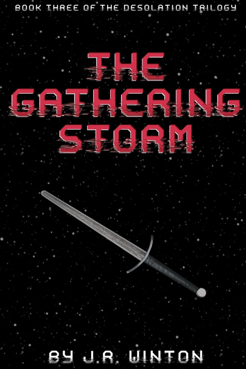 Knjiga The Gathering Storm J.R. Winton
