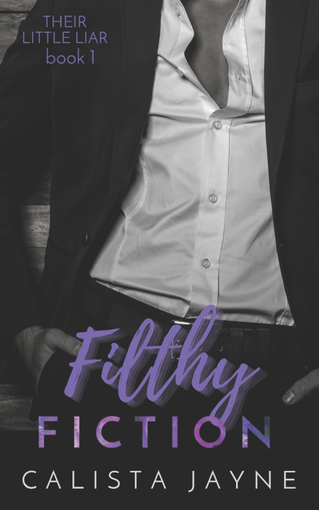 Knjiga Filthy Fiction Calista Jayne