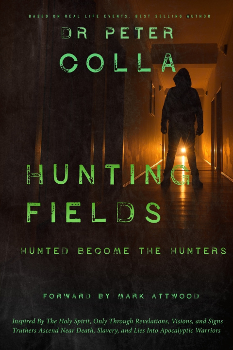 Kniha HUNTING FIELDS Peter Colla