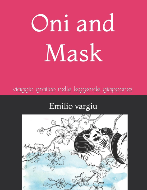Knjiga Oni and Mask Emilio vargiu