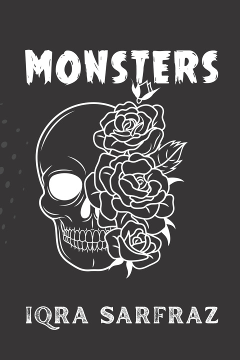 Knjiga MONSTERS Iqra Sarfraz