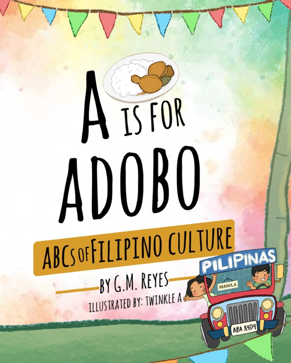 Knjiga A is for Adobo G.M. Reyes
