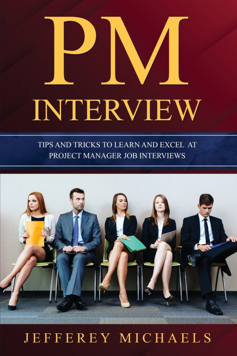 Knjiga PM Interview Jefferey Michaels