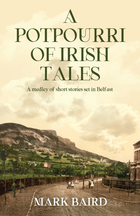Kniha A POTPOURRI OF IRISH TALES Mark Baird