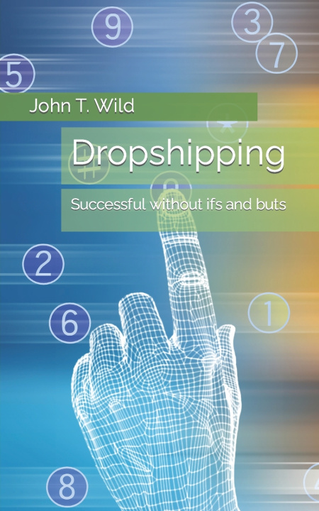 Kniha Dropshipping John T. Wild