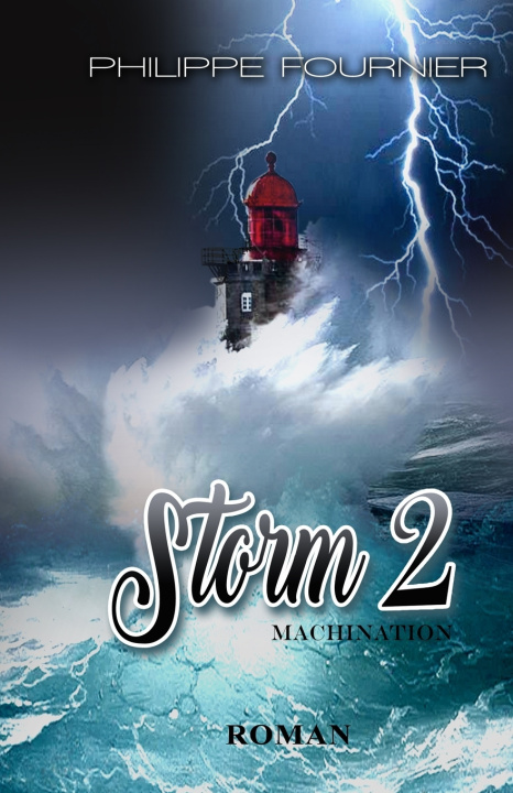 Kniha Storm 2 PHILIPPE FOURNIER