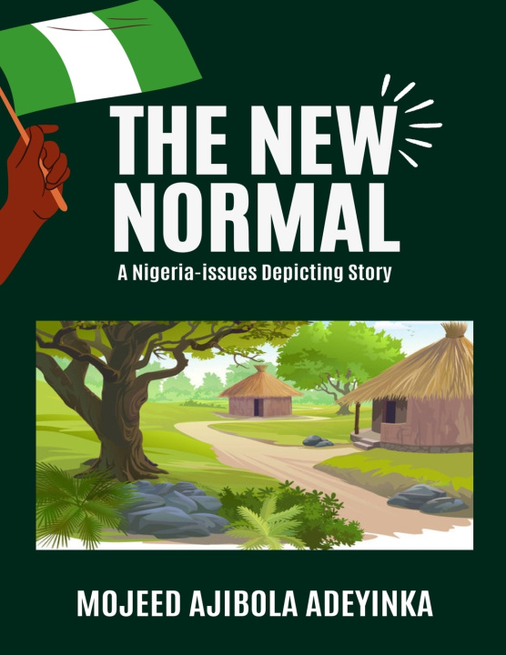 Kniha THE NEW NORMAL MOJEED AJIBOLA ADEYINKA